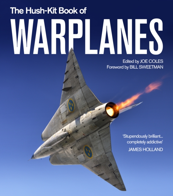 The Hush-Kit Book of Warplanes, Hardback Book