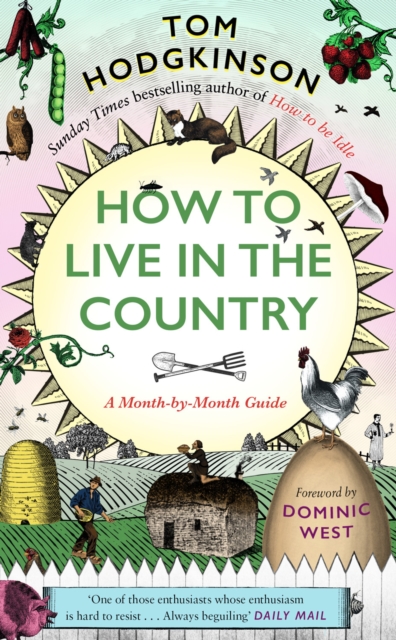How to Live in the Country : A Month-by-Month Guide, EPUB eBook