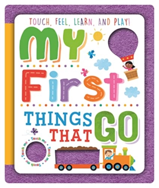 My First Things That Go, Board book Book