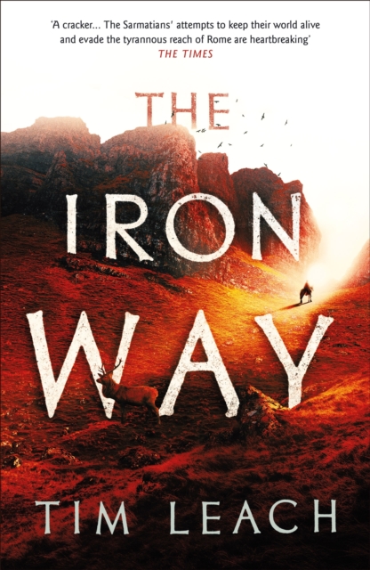 The Iron Way, Hardback Book