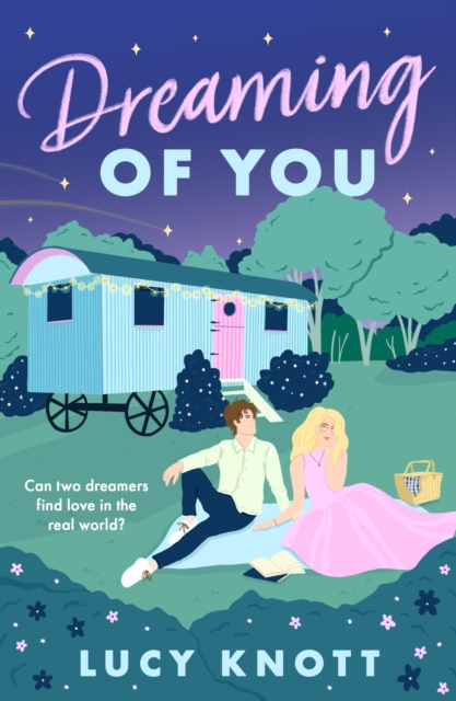 Dreaming of You : An Absolutely Heart-Warming and Bookish Romance for 2024, Perfect for Fans of Cosy Reads, EPUB eBook
