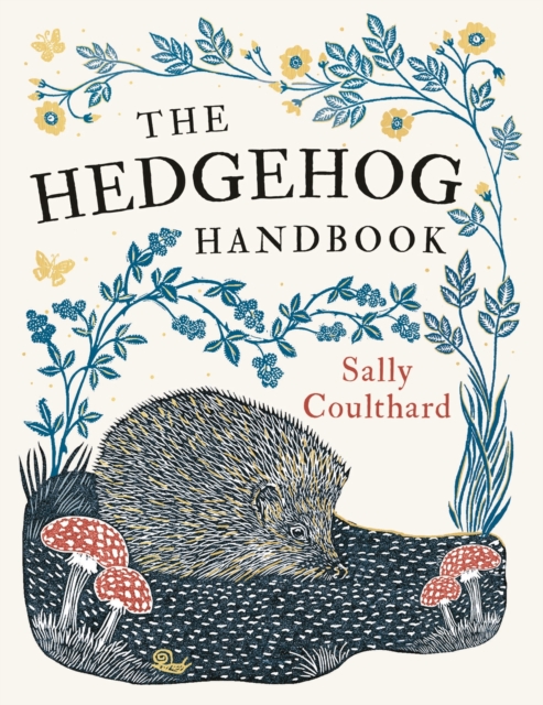 The Hedgehog Handbook, Paperback / softback Book