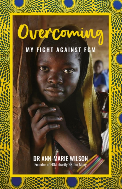 Overcoming : My Fight Against FGM, EPUB eBook