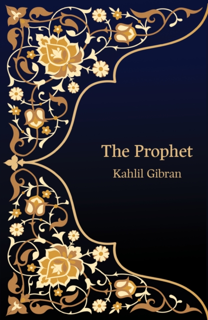 The Prophet (Hero Classics), Paperback / softback Book