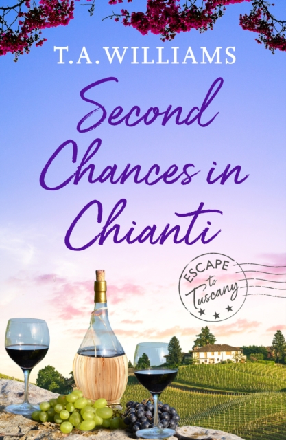 Second Chances in Chianti, EPUB eBook