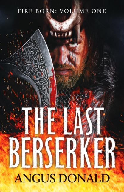 The Last Berserker : An action-packed Viking adventure, Paperback / softback Book