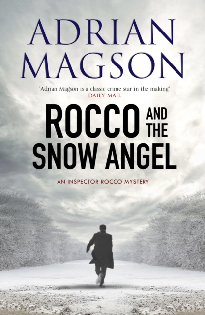 Rocco and the Snow Angel : An Inspector Rocco Mystery, EPUB eBook