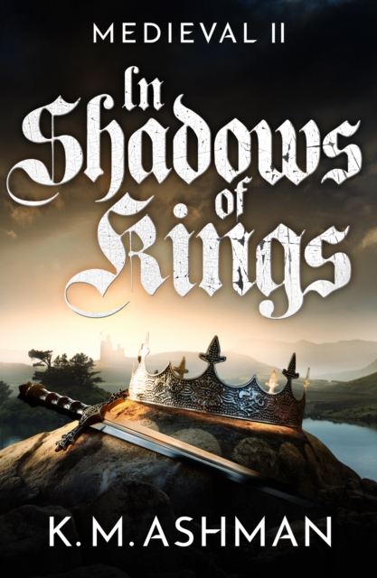 Medieval II - In Shadows of Kings, EPUB eBook