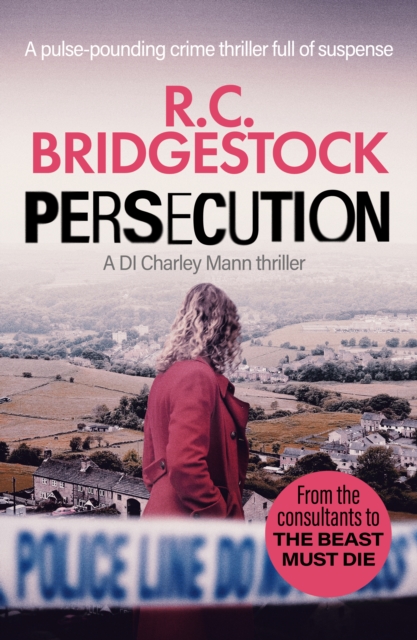 Persecution : An absolutely gripping crime thriller, EPUB eBook