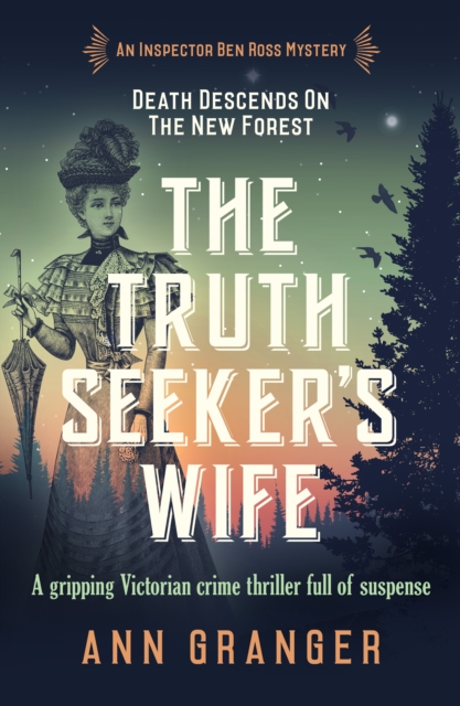 The Truth-Seeker's Wife : A gripping Victorian crime thriller full of suspense, EPUB eBook