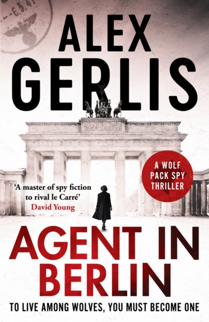 Agent in Berlin : 'A master of spy fiction to rival le Carre' David Young, Paperback / softback Book