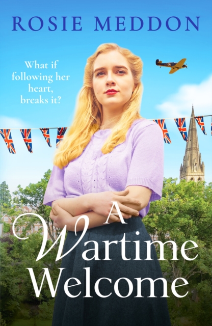 A Wartime Welcome : An emotional and romantic WWII saga, Paperback / softback Book