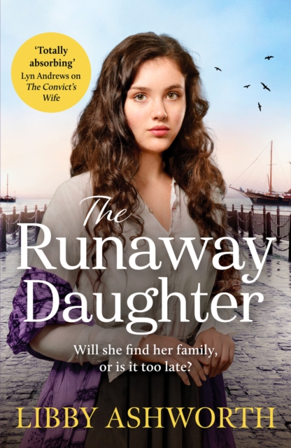 The Runaway Daughter : A gripping northern saga of family and hope, Paperback / softback Book