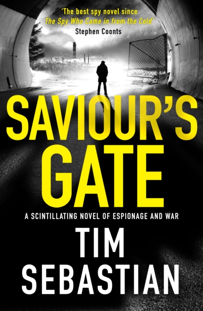 Saviour's Gate : A scintillating novel of espionage and war, EPUB eBook