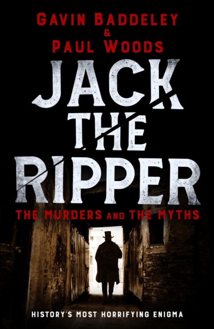 Jack the Ripper : The Murders and the Myths, EPUB eBook