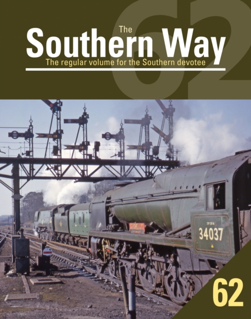 Southern Way 62, Paperback / softback Book