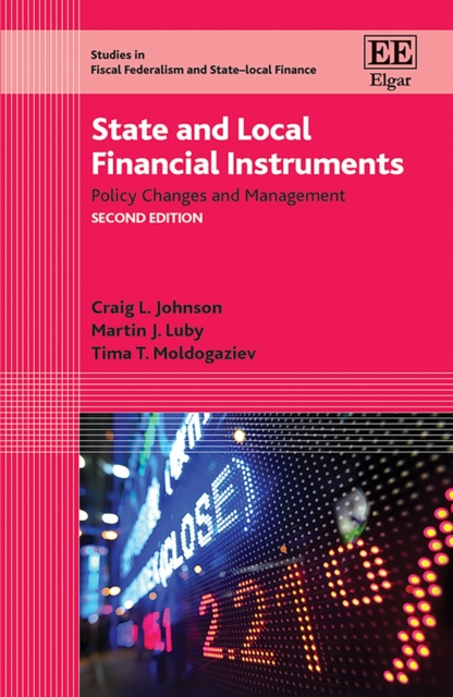 State and Local Financial Instruments : Policy Changes and Management, PDF eBook