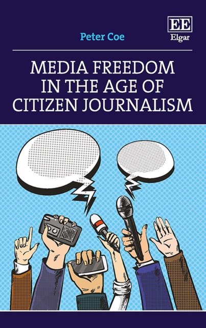 Media Freedom in the Age of Citizen Journalism, PDF eBook