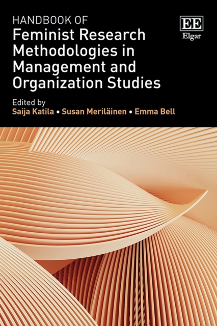 Handbook of Feminist Research Methodologies in Management and Organization Studies, PDF eBook