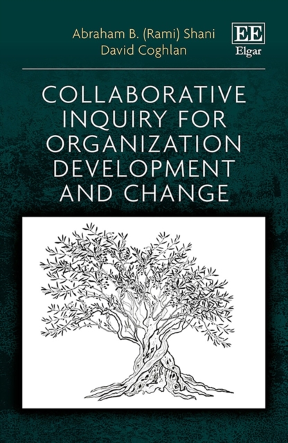 Collaborative Inquiry for Organization Development and Change, PDF eBook