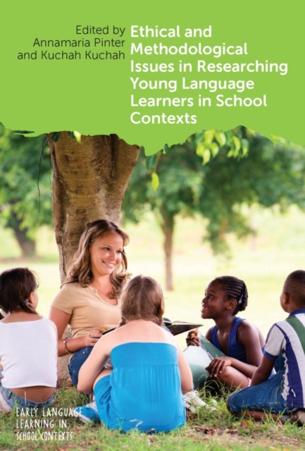 Ethical and Methodological Issues in Researching Young Language Learners in School Contexts, PDF eBook