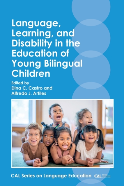 Language, Learning, and Disability in the Education of Young Bilingual Children, Paperback / softback Book