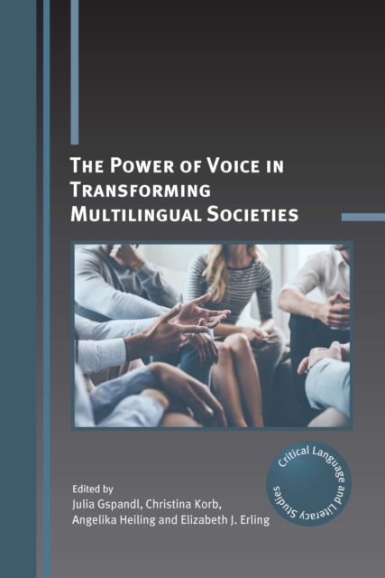 The Power of Voice in Transforming Multilingual Societies, PDF eBook
