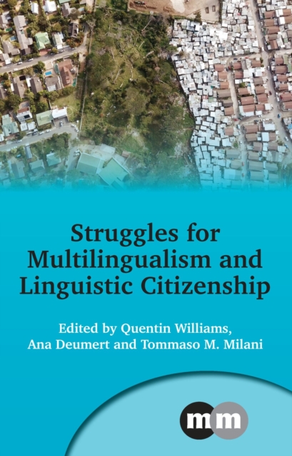 Struggles for Multilingualism and Linguistic Citizenship, EPUB eBook