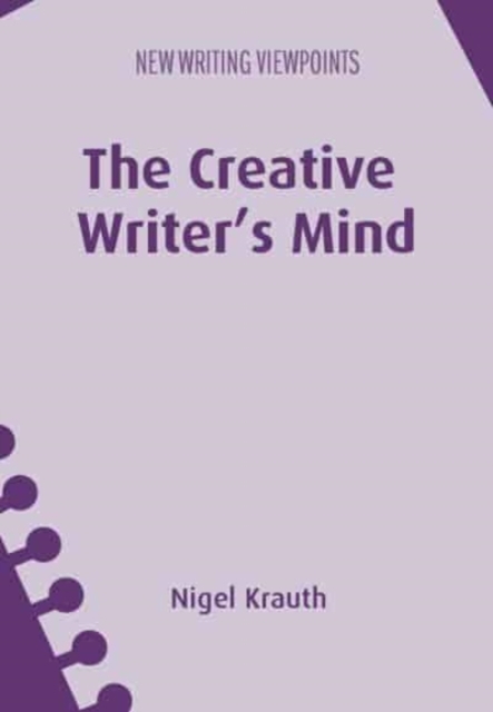The Creative Writer's Mind, Paperback / softback Book