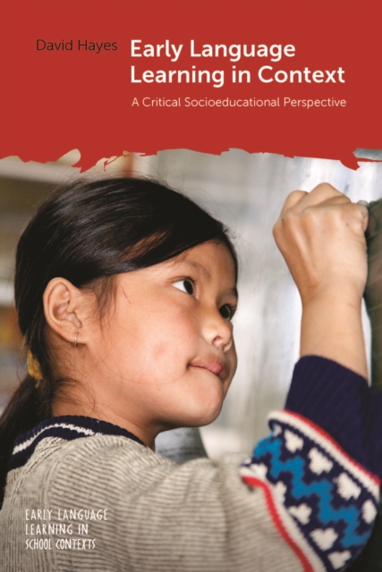 Early Language Learning in Context : A Critical Socioeducational Perspective, PDF eBook