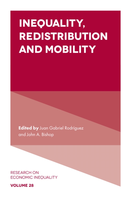 Inequality, Redistribution and Mobility, Hardback Book