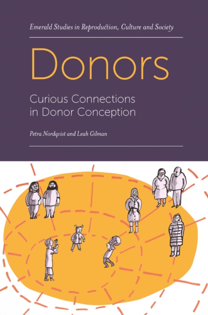 Donors : Curious Connections in Donor Conception, Paperback / softback Book