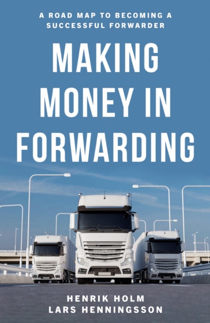 Making Money in Forwarding, Paperback / softback Book