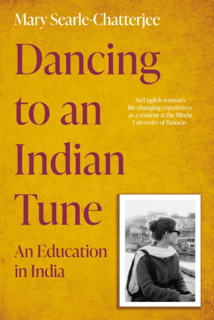Dancing to an Indian Tune : An Education in India, Paperback / softback Book
