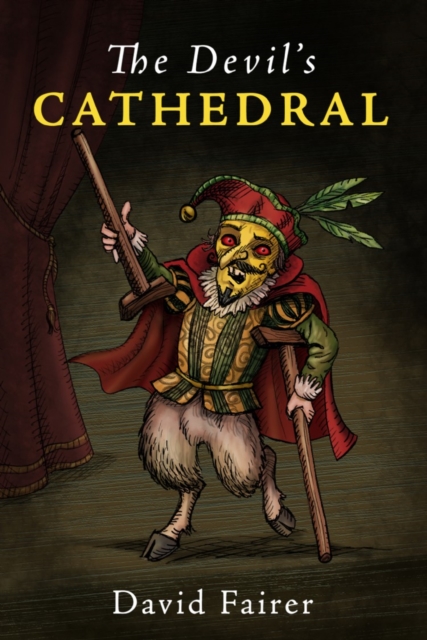 The Devil's Cathedral : A Mystery of Queen Anne's London, Paperback / softback Book