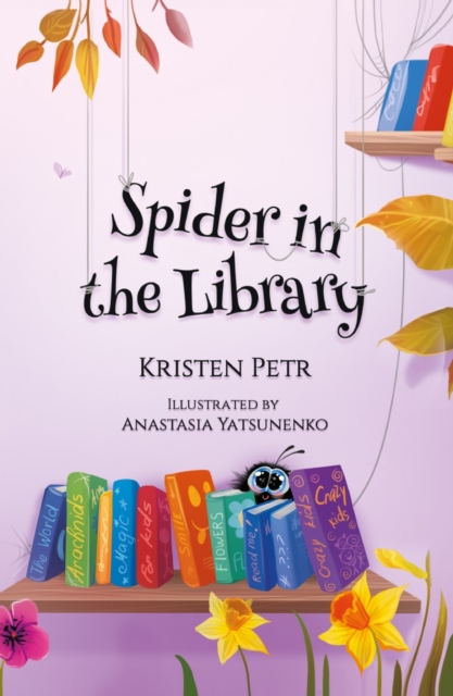 Spider in the Library, Hardback Book