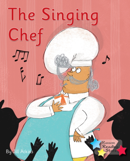 The Singing Chef : Phonics Phase 5, Paperback / softback Book