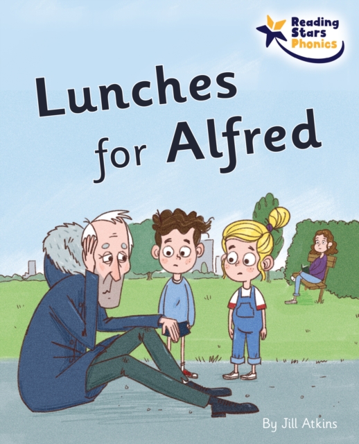 Lunches for Alfred : Phase 4, Paperback / softback Book