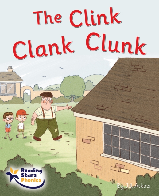 The Clink Clank Clunk : Phase 5, Paperback / softback Book