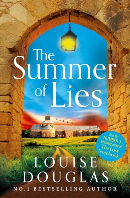 The Summer of Lies : The BRAND NEW novel from NUMBER ONE BESTSELLER Louise Douglas for 2024, EPUB eBook