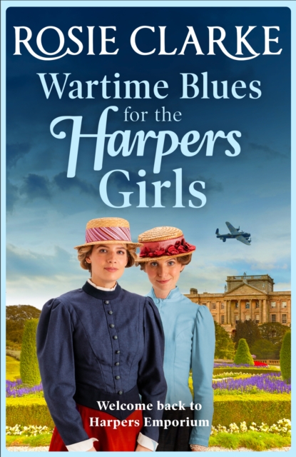 Wartime Blues for the Harpers Girls : A heartwarming historical saga from bestseller Rosie Clarke, EPUB eBook
