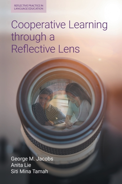 Cooperative Learning Through a Reflective Lens, Paperback / softback Book