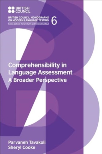 Comprehensibility in Language Assessment : A Broader Perspective, Hardback Book