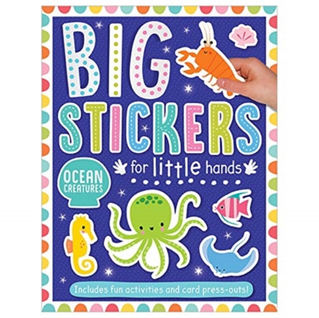 Big Stickers for Little Hands Ocean Creatures, Paperback / softback Book