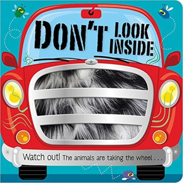 DONT LOOK INSIDE THE ANIMALS ARE TAKING, Hardback Book