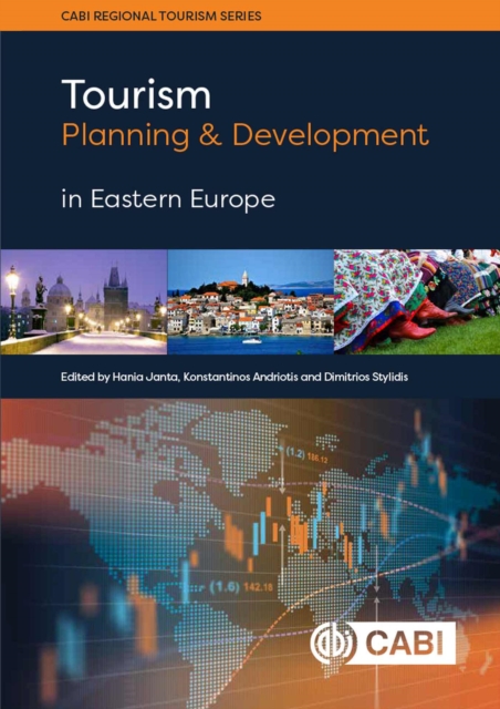 Tourism Planning and Development in Eastern Europe, Hardback Book