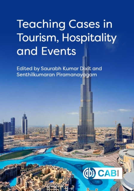 Teaching Cases in Tourism, Hospitality and Events, Hardback Book