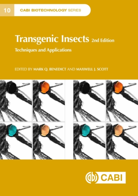 Transgenic Insects : Techniques and Applications, Hardback Book
