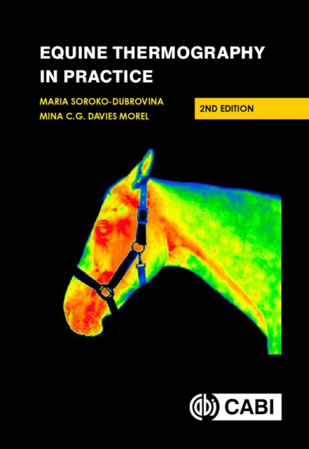Equine Thermography in Practice, Hardback Book