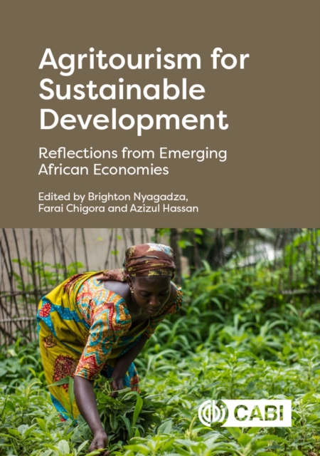 Agritourism for Sustainable Development : Reflections from Emerging African Economies, Hardback Book